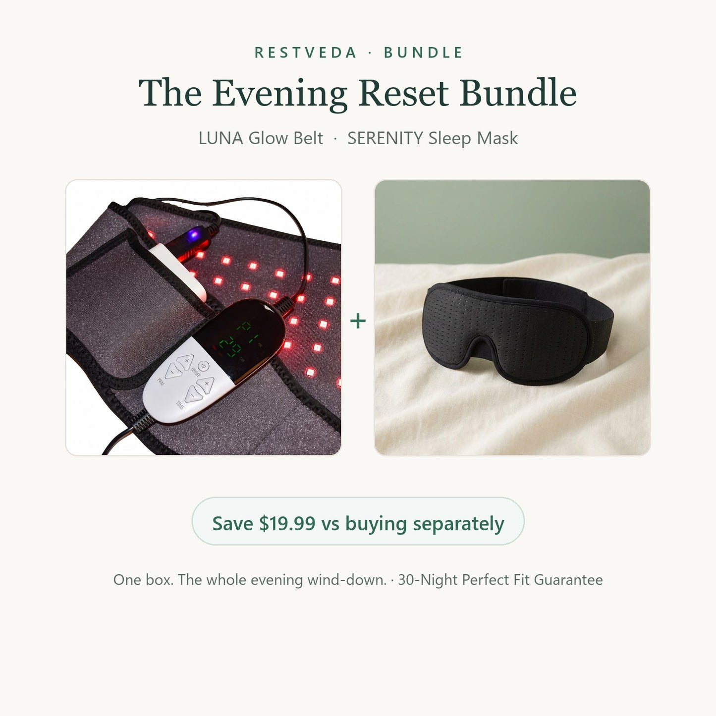 The Evening Reset Bundle — the actual LUNA Glow Belt and SERENITY sleep mask included in the box