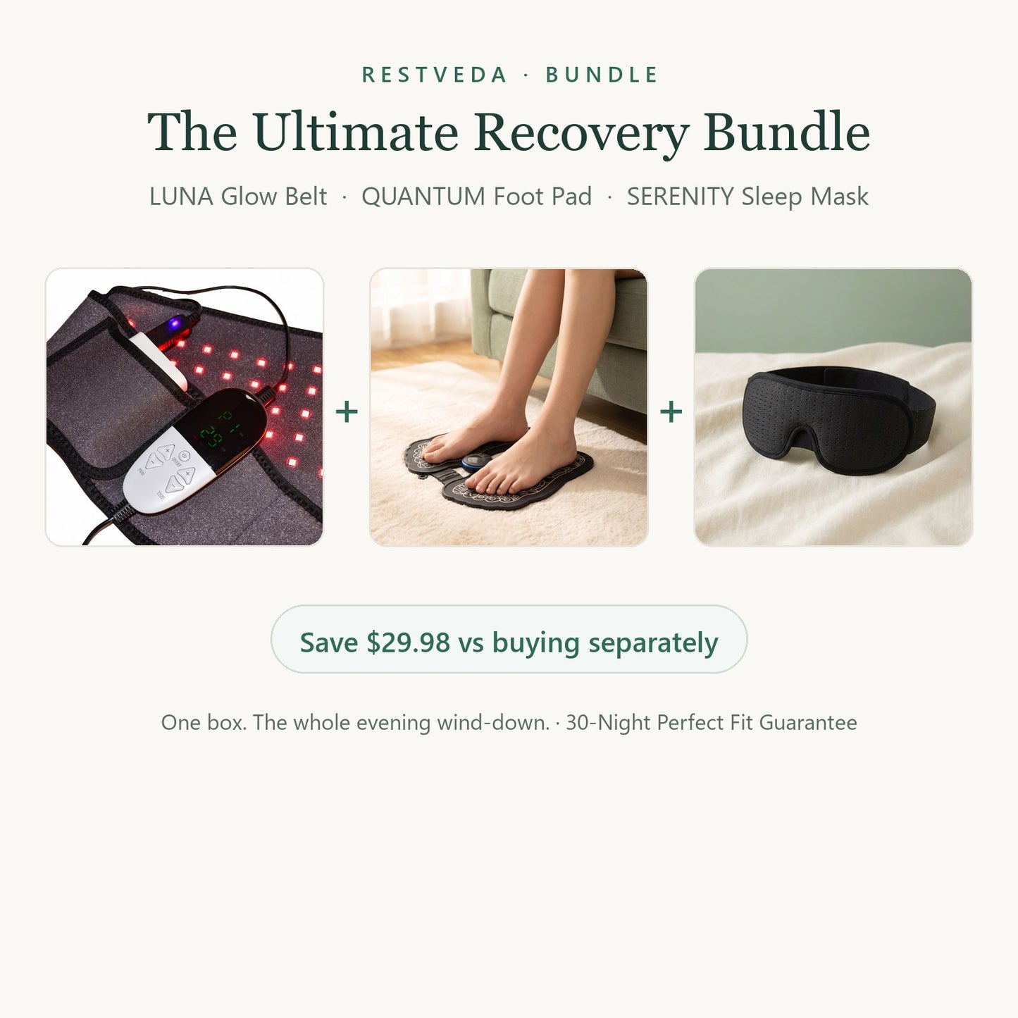 The Ultimate Recovery Bundle — the actual LUNA Glow Belt, QUANTUM EMS Foot Pad and SERENITY sleep mask included in the box